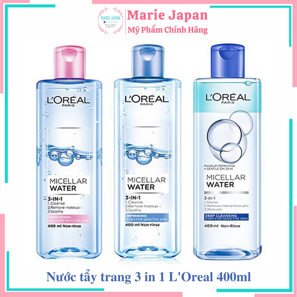 Nước tẩy trang sạch sâu lành tính Loreal Paris Micellar Water 3in1 400ml