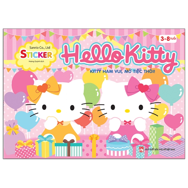 Sách Hello Kitty - Kitty Ham Vui, Mở Tiệc Thôi ! (3-8 Tuổi)