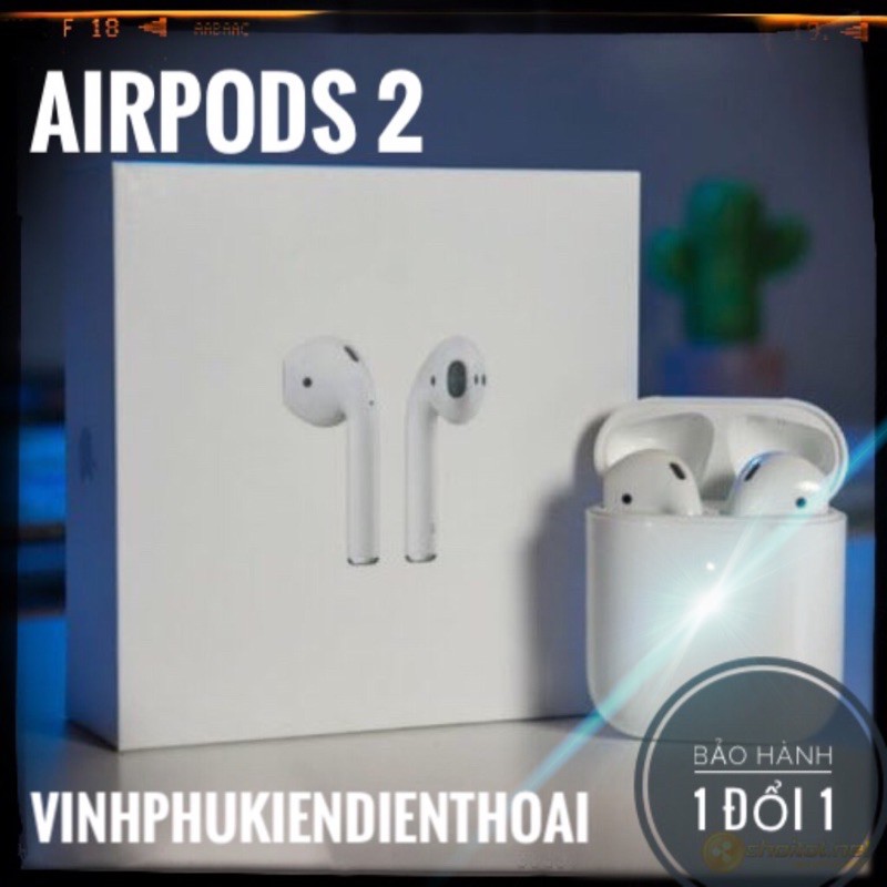 Tai nghe bluetooth airpods 2 , định vị -đổi tên,pin trâu,tai nghe  dùng cho cả IOS  và Androi,vinhphukiendienthoai.