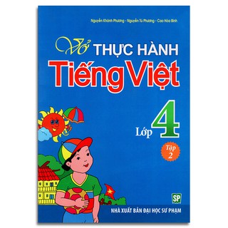 Vở Thực Hành Tiếng Việt - Lớp 4 (Tập 1-2)