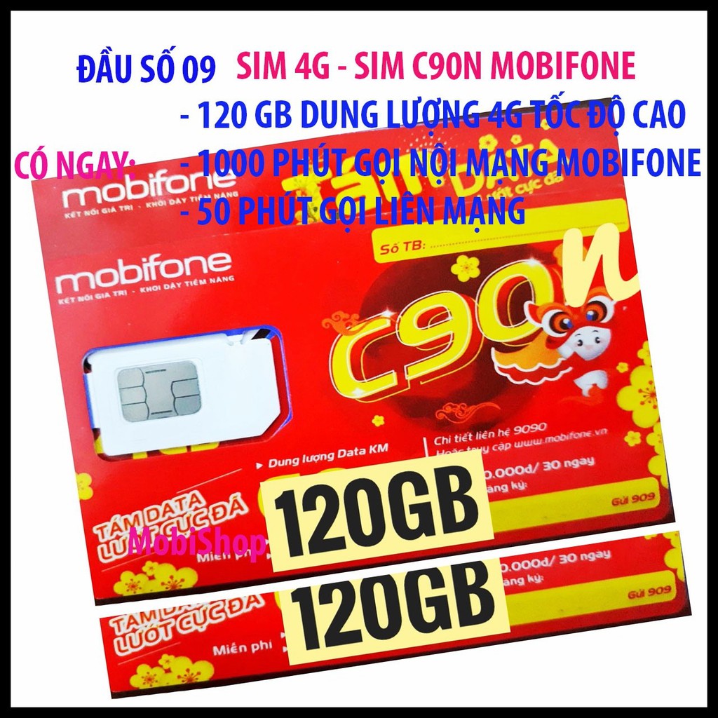 Sim 4G Mobifone đầu số 09, Sim 4G Mobi C90N khuyến mại 120 GB, Sim C90N Mobifone miễn phí 1050 phút gọi tại SieuThiSimSo