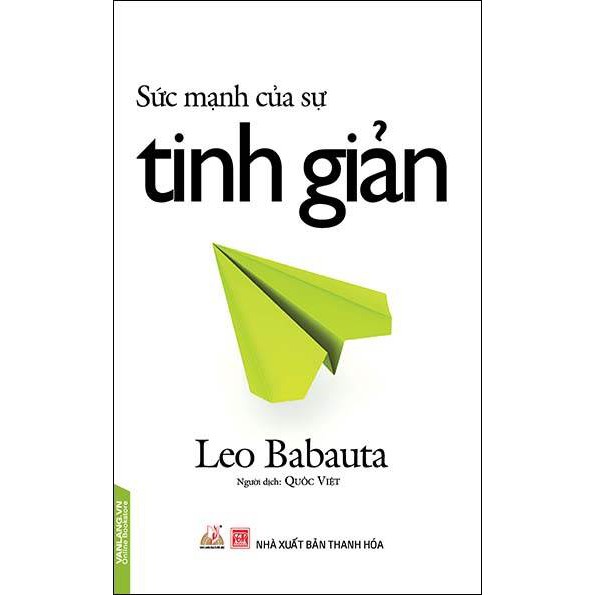 Sách Sức Mạnh Của Sự Tinh Giản - VLG