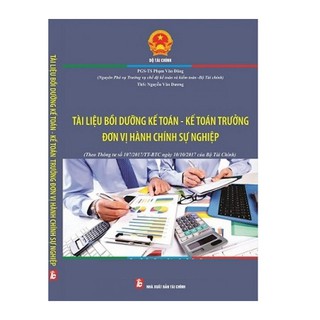 Tài Liệu Bồi Dưỡng Kế Toán - Kế Toán Trưởng Đơn Vị Hành Chính Sự Nghiệp