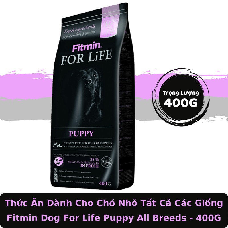 Thức Ăn Dành Cho Chó Nhỏ, Chó Mang Thai Và Cho Con Bú Tất Cả Các Giống 400G - Fitmin Dog For Life Puppy All Breeds 400g