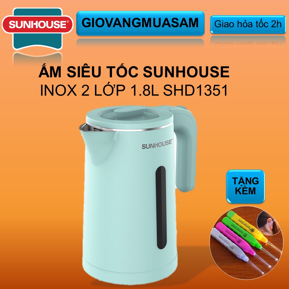 Ấm siêu tốc sunhouse, Ấm siêu tốc Sunhouse inox 2 lớp 1.8L SHD1351 chính hãng + Tặng kèm móc tai có đèn