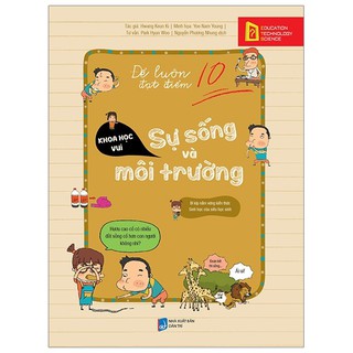 Để Luôn Đạt Điểm 10 - Sự Sống Và Môi Trường