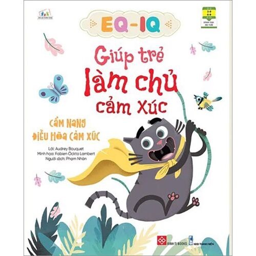 Sách - EQ-IQ giúp trẻ làm chủ cảm xúc - Cẩm nang điều hòa cảm xúc