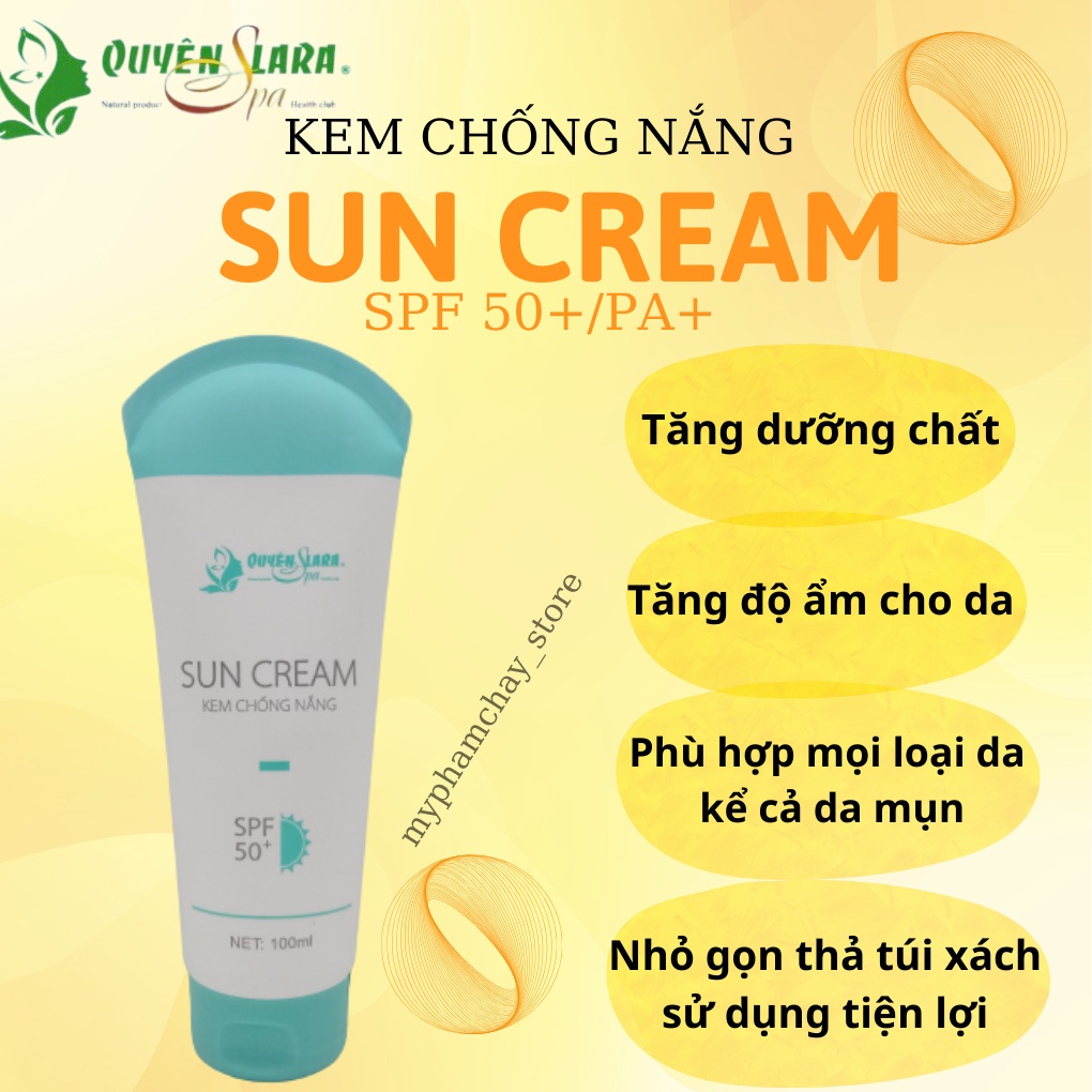 Kem Chống Nắng Sun Cream QUYÊN LARA SPF 50+ Phù Hợp Mọi Loại Da,Thẩm Thấu Nhanh,Không Bết Dính