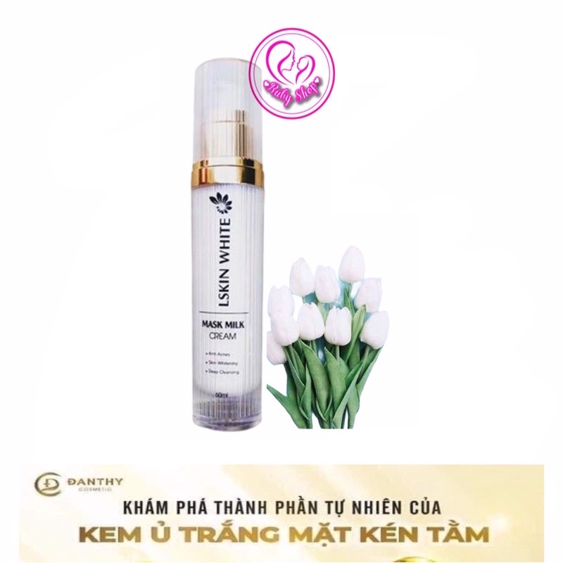 Ủ KÉN TẰM LSKIN giúp da trắng mịn