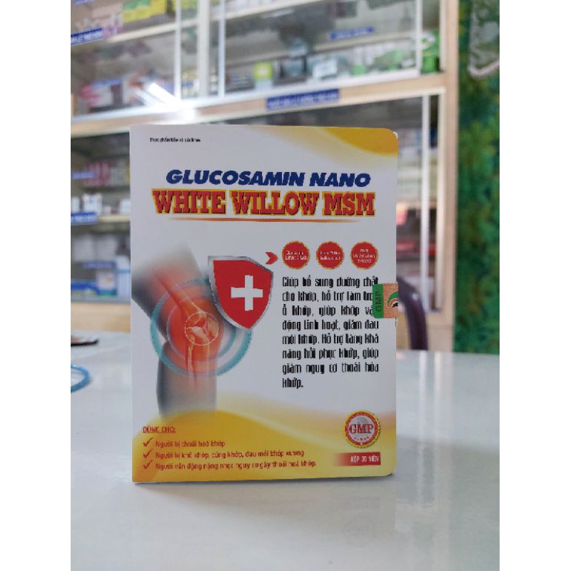 GLUCOSAMIN NANO WHITE WILLOW MSM ĐAU NHỨC XƯƠNG KHỚP VIÊM KHỚP