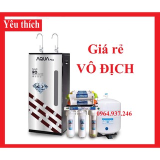 Máy lọc nước Nóng Nguội 2 vòi AQua Plus 9 10 11 Cấp