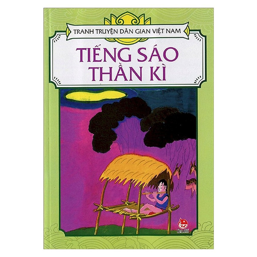 Sách - Tranh Truyện Dân Gian Việt Nam: Tiếng Sáo Thần Kì