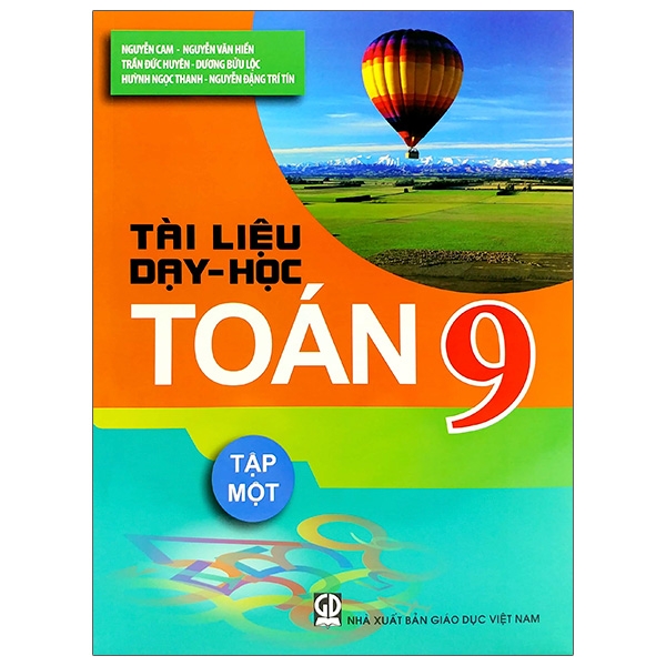 Sách - Tài Liệu Dạy Và Học Toán 9 - Tập 1 (2020)