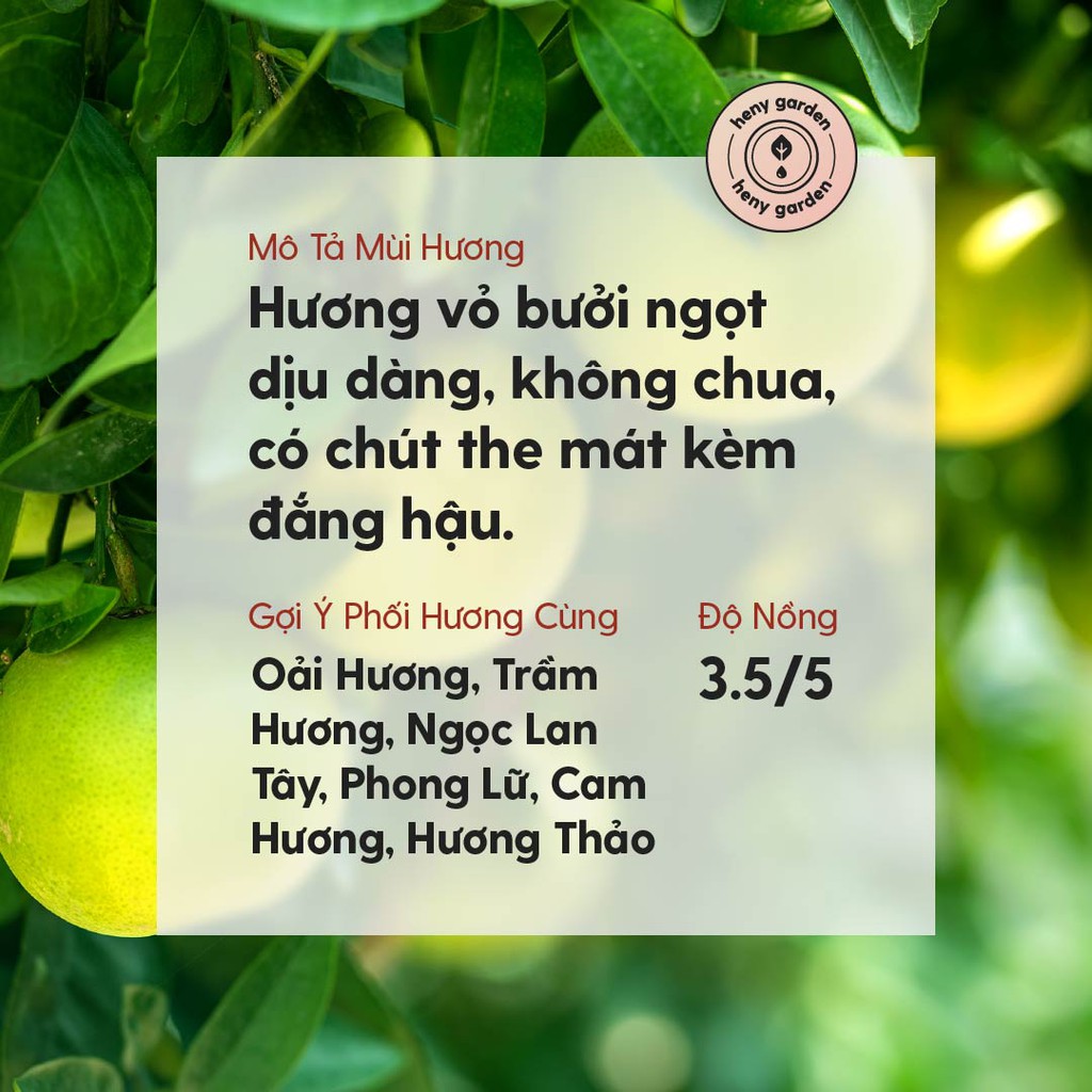 Tinh Dầu Bưởi (Chua Nhẹ) Organic Thiên Nhiên Nguyên Chất Đậm Đặc Xông Thơm Phòng, Làm Nến Thơm HENY GARDEN