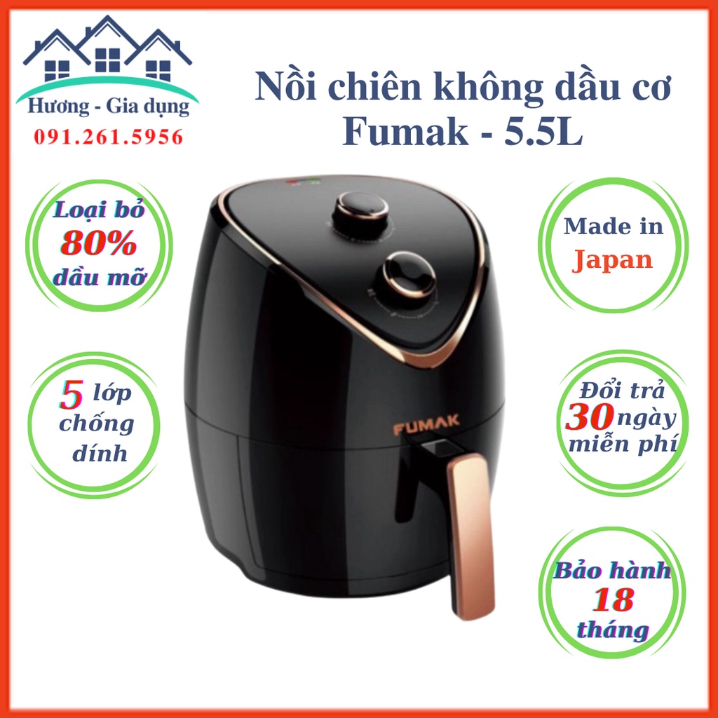 NỒI CHIÊN KHÔNG DẦU FUMAK FM-2055 Dung Tích 5.5L. Xuất xứ Nhật Bản, [Đổi trả 30 ngày - Bảo hành 18 tháng]