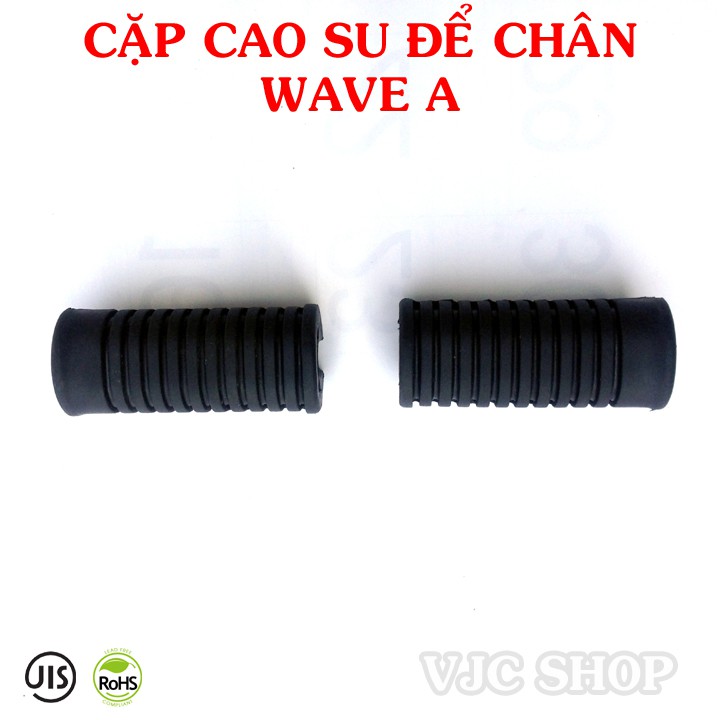 Cặp cao su gác chân trước xe Wave A 2016