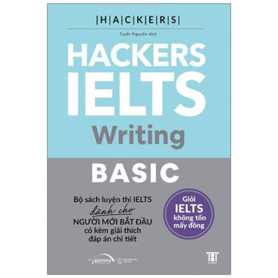 Sách- Hackers Ielts Basic - Writing [AlphaBooks