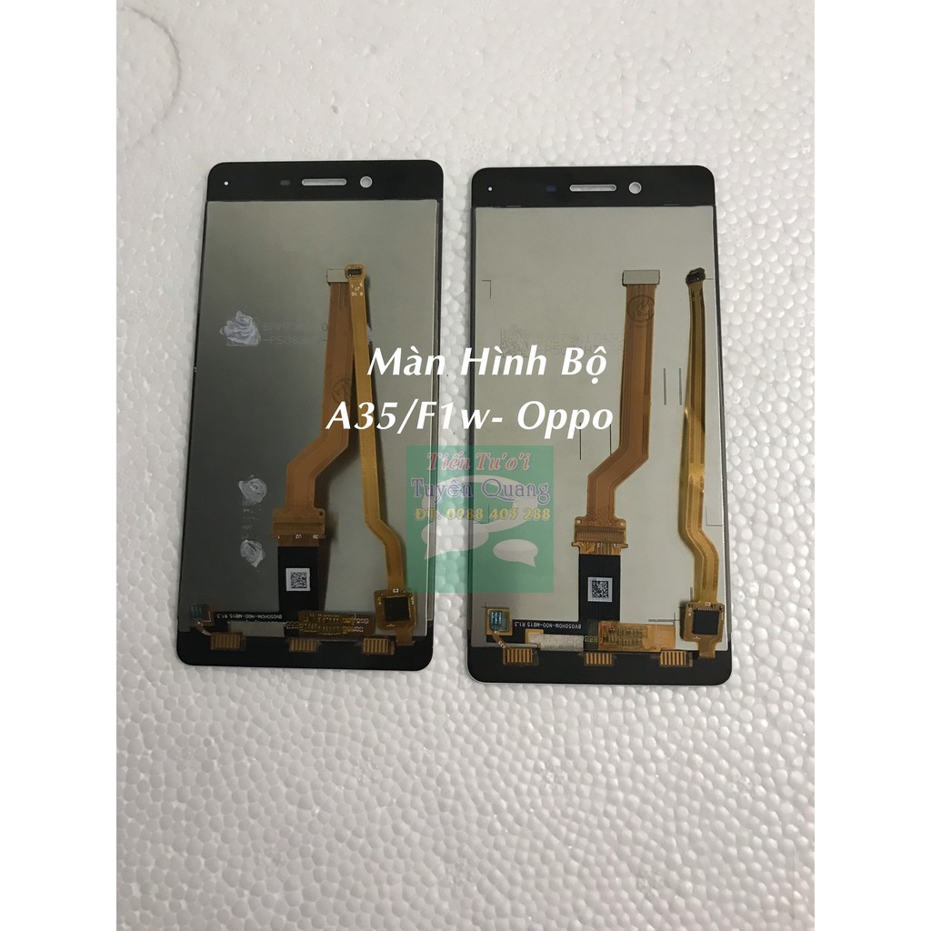 Màn Hình A35/F1w (Oppo)