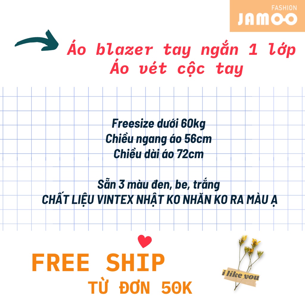 Áo blazer tay ngắn 1 lớp ulzzang,Áo vét cộc tay jamoo