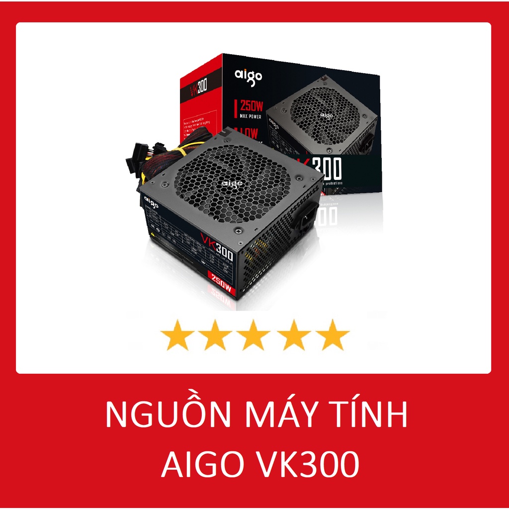 Nguồn máy tính AIGO VK550 - 500W (Màu Đen) CHÍNH HÃNG -BẢO HÀNH 36 THÁNG