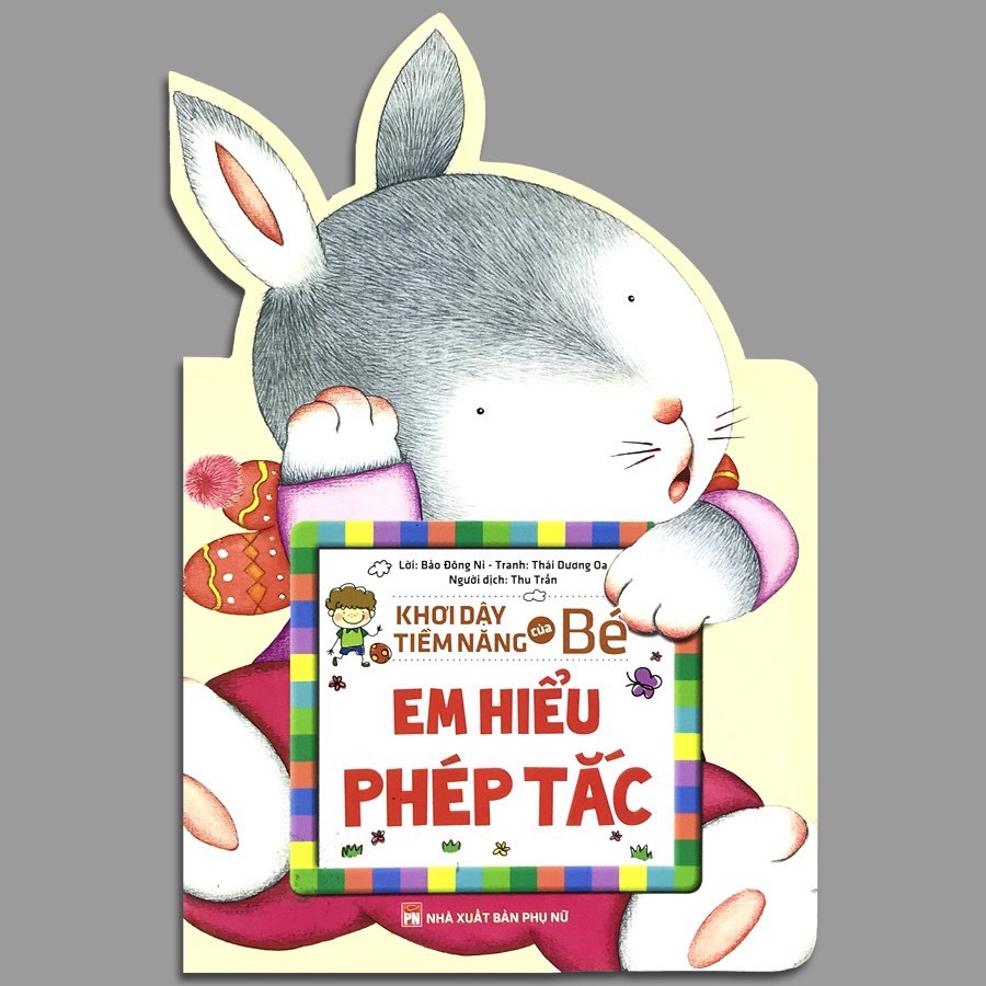 Sách - Khơi dậy tiềm năng của bé - Em hiểu phép tắc