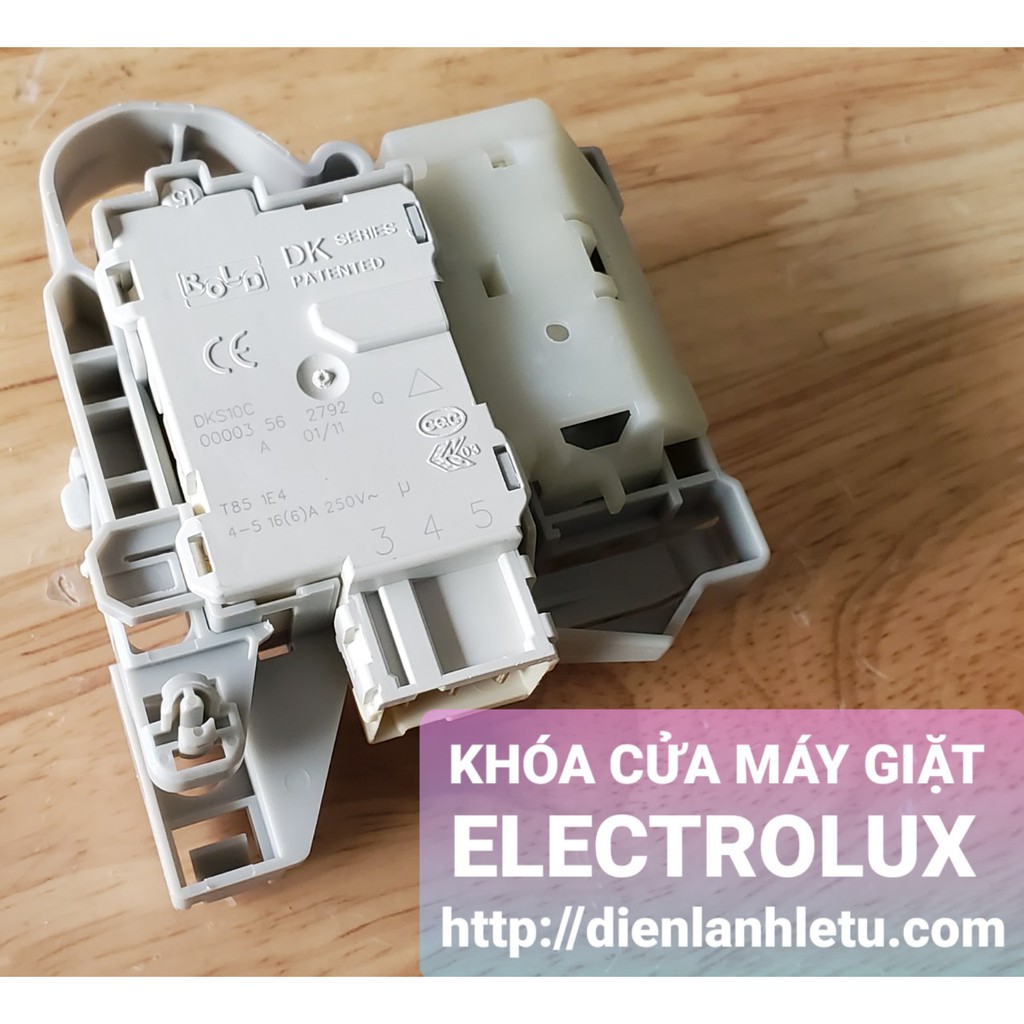 KHÓA CỬA MÁY GIẶT ELECTROLUX LỒNG NGANG EWF - 80743 - 85743 - 10843 - 12843 - 10628 - 10744 - 10844 - 12844.