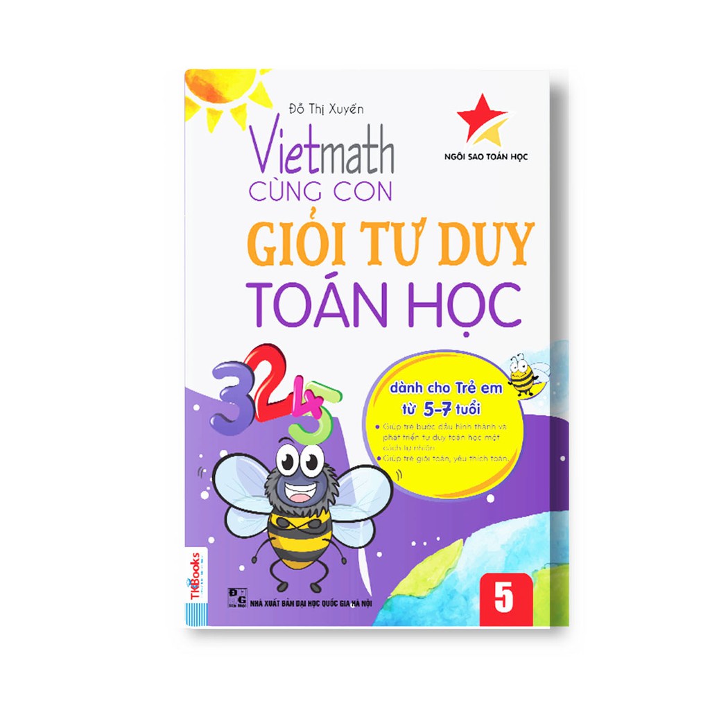 Sách - Combo Vietmath – Cùng Con Giỏi Tư Duy Toán Học (Tập 1 +2 +3 +4 +5) + tặng phương pháp nuôi dạy con thành tài