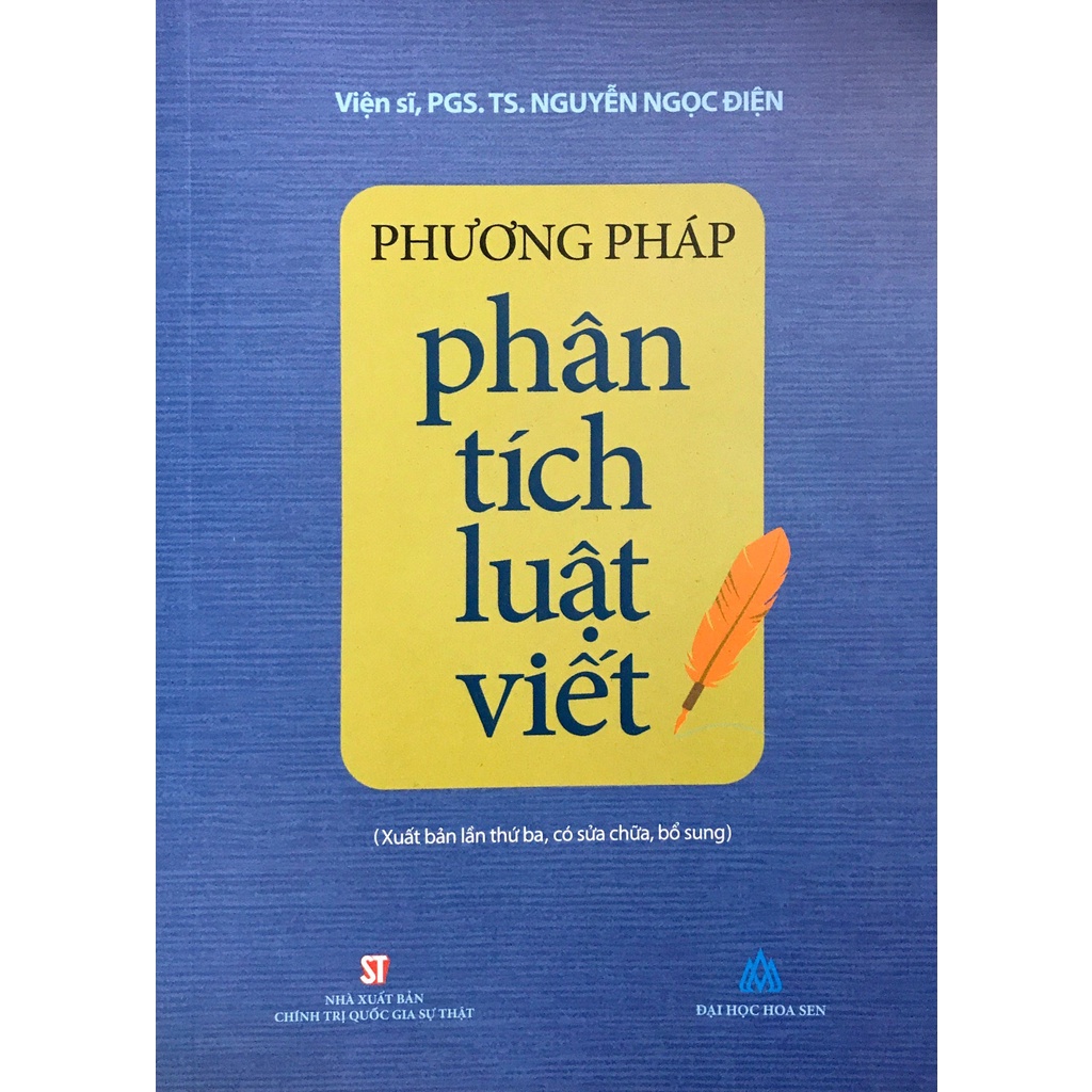 Phương pháp phân tích luật viết (xuất bản lần thứ ba, có sửa chữa, bổ sung)