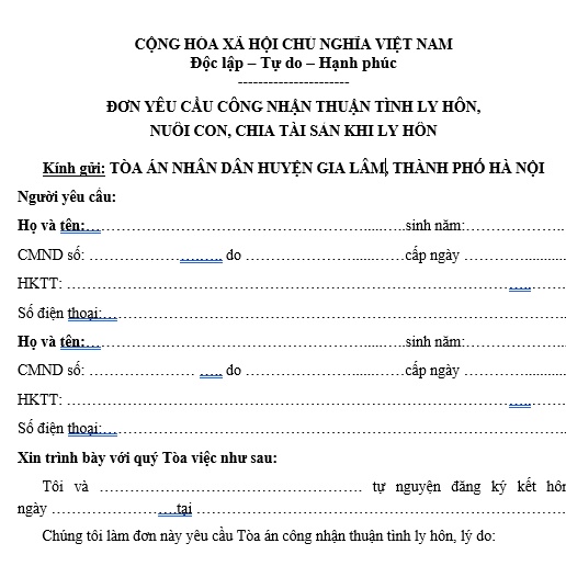 Mẫu đơn ly hôn thuận tình tòa án nhân dân huyện Gia Lâm + Bản hướng dẫn viết đơn ly hôn, hồ sơ ly hôn