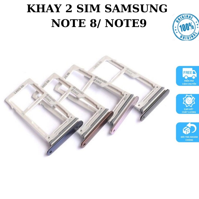 Khay Sim Samsung Note 8/ Note 9 Bản 2 Sim Chính Hãng