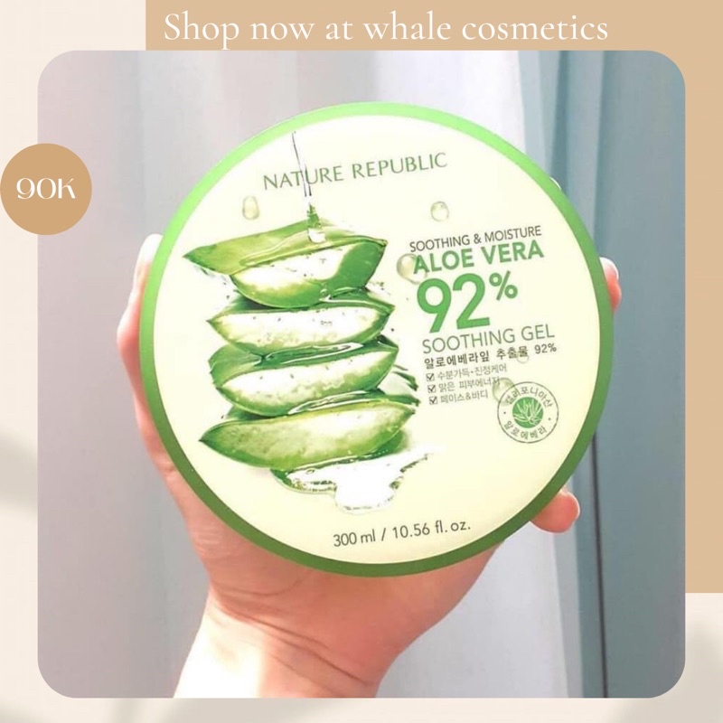 Gel lô hội Soothing & Moisture Aloe Vera 92% Nature Republic 300ml - Gel nha đam đa năng - Amora Skinlab