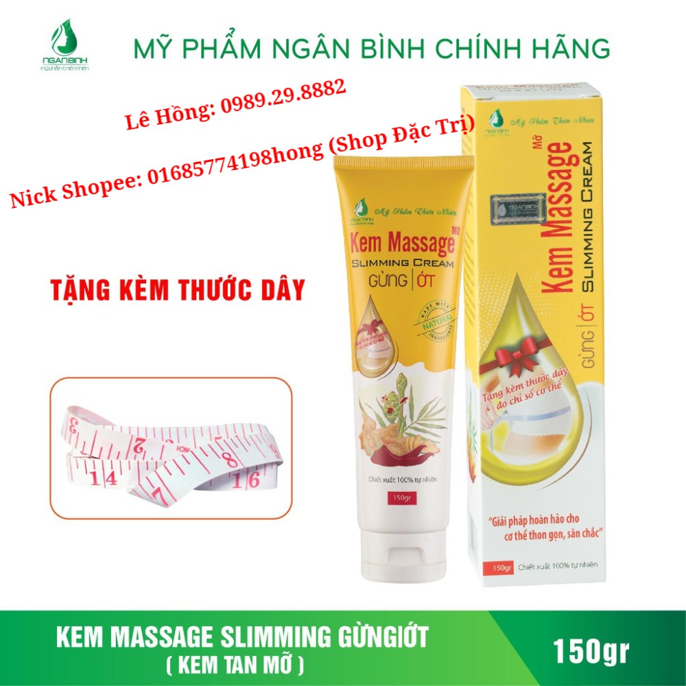 Kem Massage Tan Mỡ Ngân Bình Cao Cấp + Tặng thước dây đo -150gr- Kem tan mỡ gừng ớt Gia truyền 100% Chính Hãng Ngân Bình