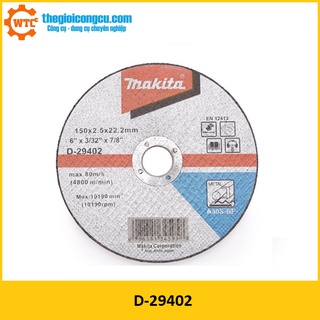 Đĩa cắt kim loại makita d-29402 150 x 2.5 x 22.2mm