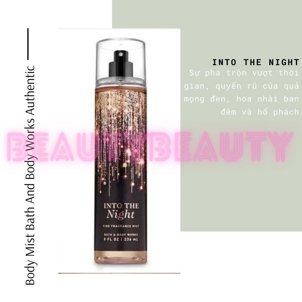 🎀Xịt thơm toàn thân BATH & BODY WORKS - INTO THE NIGHT