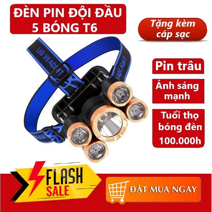 Đèn pin siêu sáng đèn bin led đội đầu cầm tay 5 bóng sạc điện dùng pin chiếu xa loại tốt giá rẻ