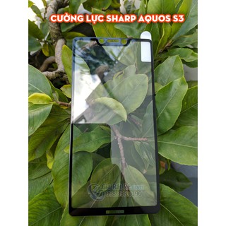 Cường lực full màn hình Sharp Aquos S3