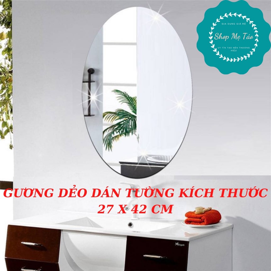 Gương dẻo dán tường hình bầu dục kích thước 27*42 CM.