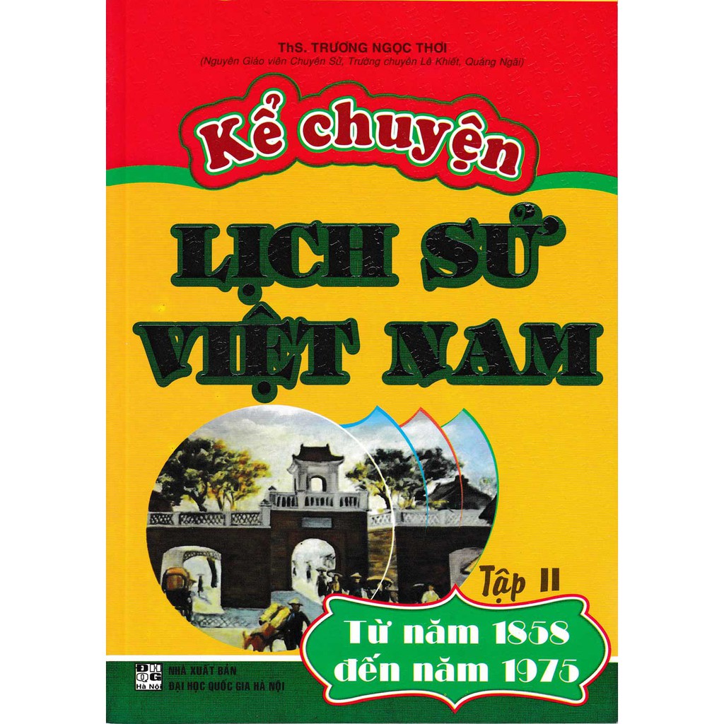 Sách - Kể Chuyện Lịch Sử Việt Nam Tập 2