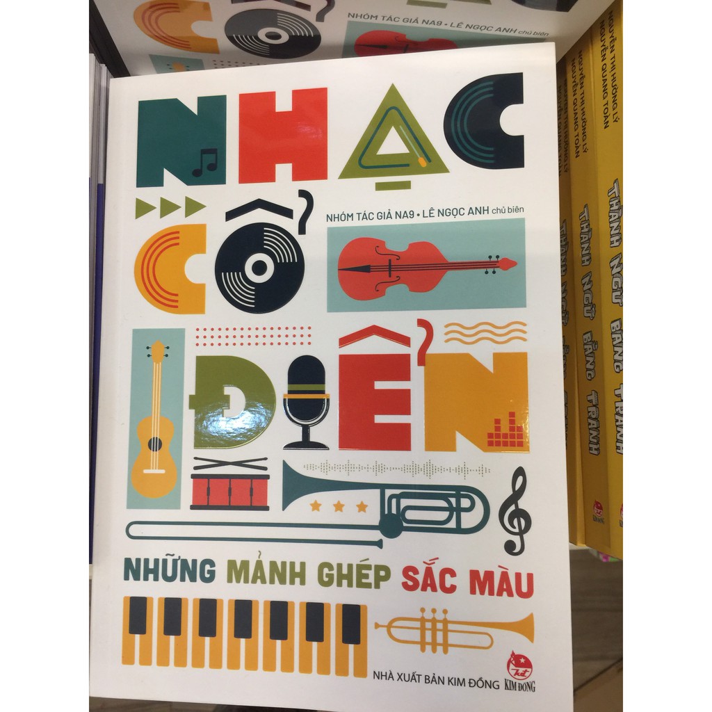 Sách – Nhạc Cổ Điển - Những Mảnh Ghép Sắc Màu