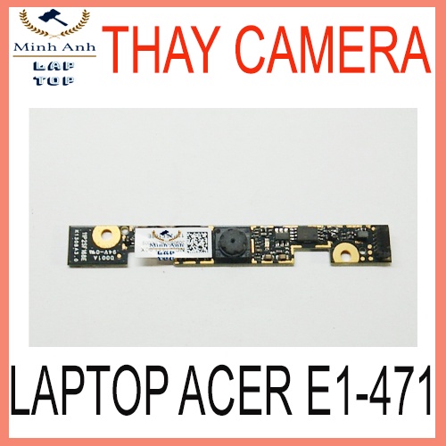 Camera Laptop Acer E1-471 1 E1-471G E1-431 E1-431G E1-421 V3-471G E1-571G Webcam