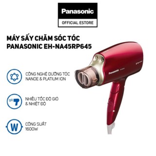 Máy sấy chăm sóc tóc panasonic eh-na45rp645 - bảo hành 12 tháng - hàng chính hãng