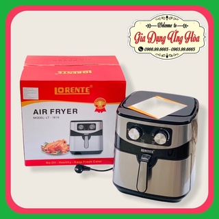 Nồi chiên không dầu CAMEL- 8 Lít Và Nồi Chiên Lorente 8Lít Chính Hãng