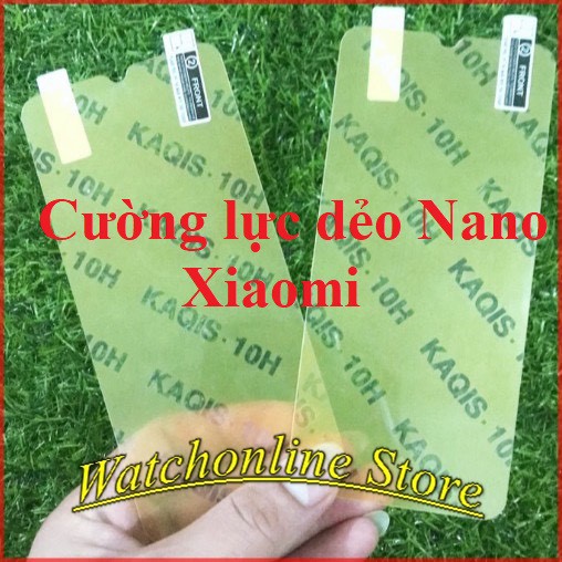 Cường lực dẻo nano cho Xiaomi note 9s / note 7 / note 8 / note 8 pro / k20- k20 pro / mi 9 / mi 9 se ...