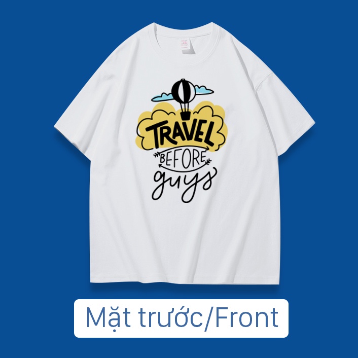 Áo thun nữ tay lỡ freesize phông form rộng Unisex In Slogan Du Lịch