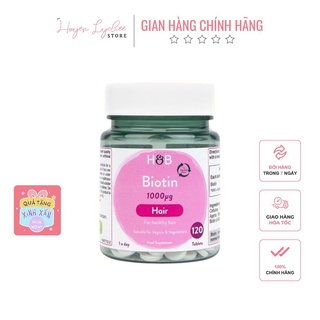 Viên uống mọc tóc Biotin Holland & Barett 120viên [HÀNG CHÍNH HÃNG]