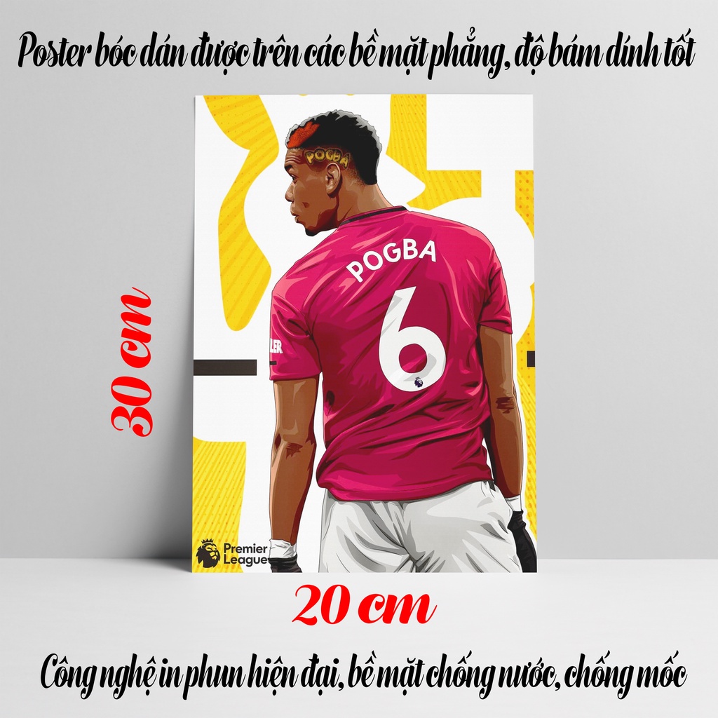 Poster Paul Pogba, Ảnh Dán Tường Paul Pogba Cực Đẹp, Poster Bóng Đá Có In Theo Yêu Cầu