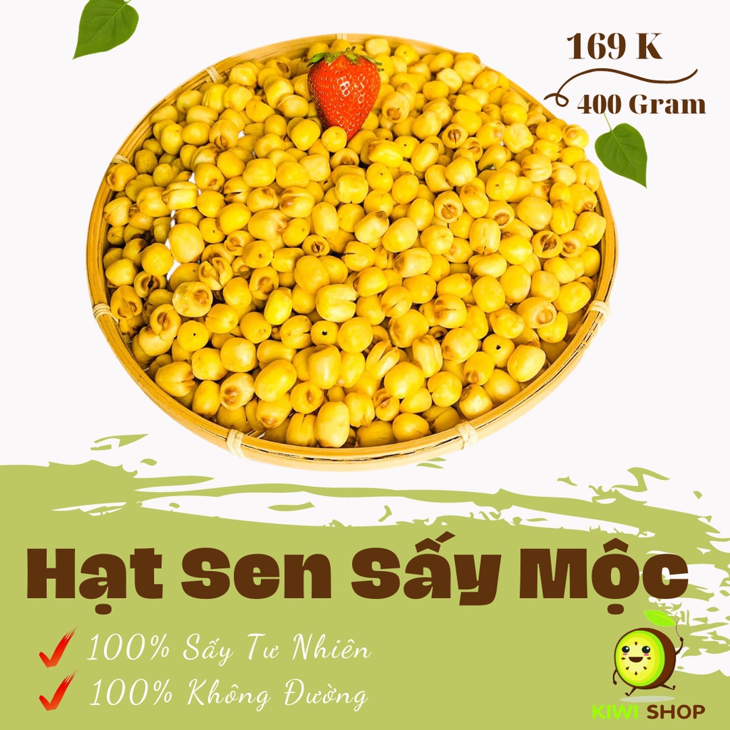 [Dinh Dưỡng Cho Mẹ Và Bé] Hạt Sen Sấy Mộc 400gram Giúp Mẹ Ngủ Ngon&amp; Trẻ Hóa(100% Không Đường)