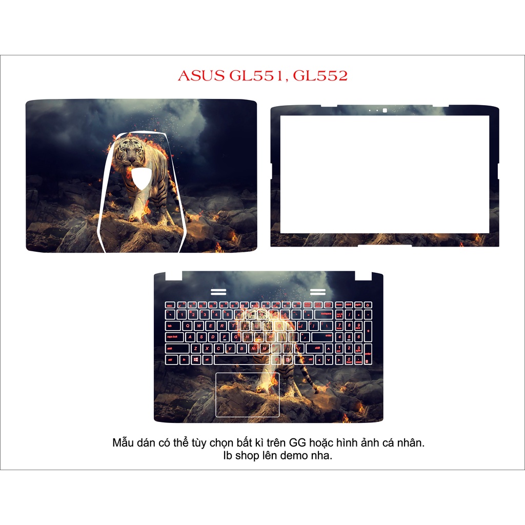 Skin dán cho laptop Asus GL551 , GL552 ,  theo yêu cầu các dòng vivobook ,zenbook , Gaming , ExpertBook
