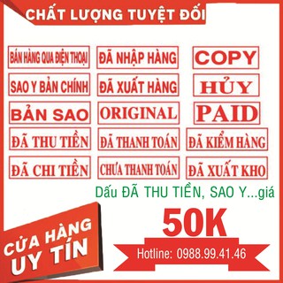 CON DẤU ĐÃ THU TIỀN, ĐÃ CHI TIỀN, SAO Y, NHẬP HÀNG, XUẤT KHO