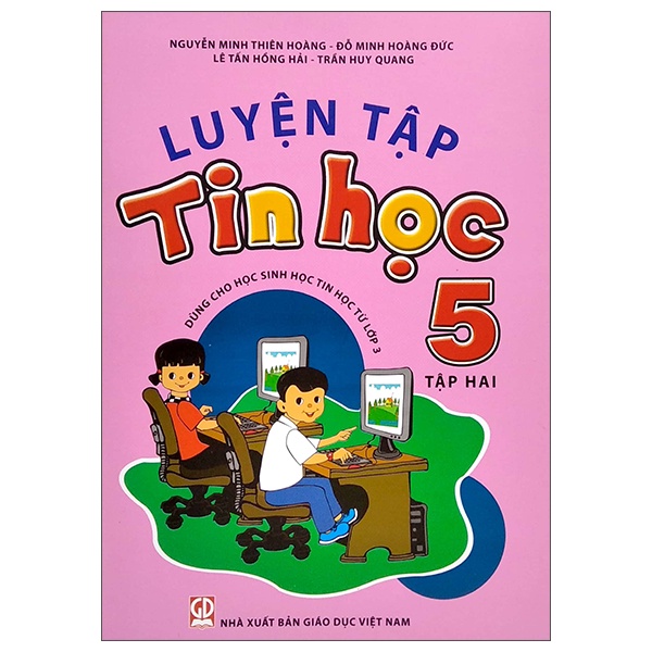 Sách Luyện Tập Tin Học 5 - Tập 2 (2022) - Cho Tỉnh